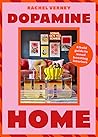Dopamine Home: A ...