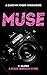 Muse by N. Slater