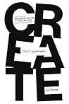 Create Don’t Capt...
