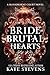 Bride of Brutal Hearts (Bloodborne Court)