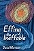 Effing the Ineffable by Daniel Morrison
