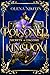 Poisoned Kingdom (Secrets o...