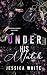 Under His Watch: A Wickedly...