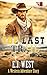 The Last Trail: A Classic W...
