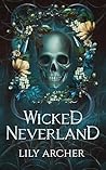 Wicked Neverland:...