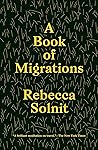 A Book of Migrations