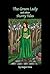 The Green Lady and Other Sh...