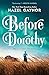 Before Dorothy
