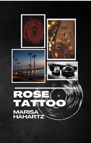 Rose Tattoo (Kindle Edition)