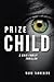 Prize Child: A Cain Family ...
