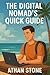 The Digital Nomad's Quick G...