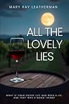 All The Lovely Lies