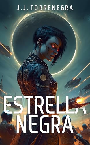 ESTRELLA NEGRA: El universo se quiebra y solo un alma podrá decidir su destino. (Los Hijos del Éter nº 2) (Spanish Edition)