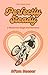 Perfectly Steady: A Motocross Single Dad romance (The Motocrush Series Book 2)