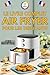 Livre de recettes Air Fryer...