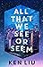 All That We See or Seem (Julia Z, #1)