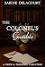 The Colonel's Gamble: A Pri...