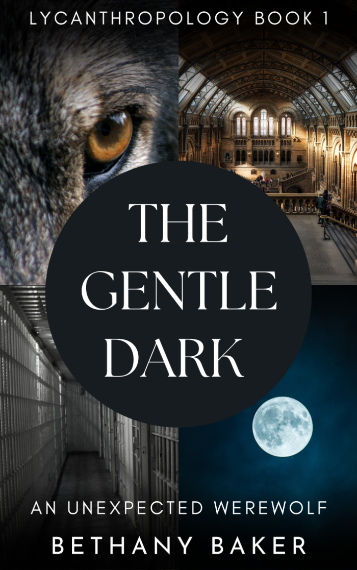 The Gentle Dark: An Unexpected Werewolf (Lycanthropology #1)