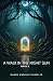 A Walk in the Night Sun by Danny Angelo Fluker Jr
