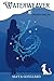 Waterweaver (CHROMA)