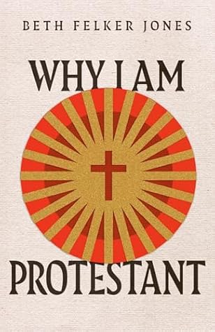 Why I Am Protestant (Ecumenical Dialogue Series)