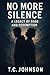 No More Silence: A Legacy o...