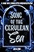 Song of the Cerulean Sea: A Dark Why-Choose Little Mermaid Retelling (Twisted Curses: A Collection of Dark Fairytale Retellings)