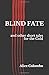 Blind Fate: and other short...