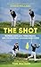 The Shot: Watson, Nicklaus,...