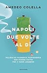Napoli due volte ...