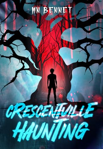 Crescentville Haunting: Bonus Edition (Kindle Edition)