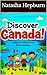 Discover Canada! A Big, Bea...