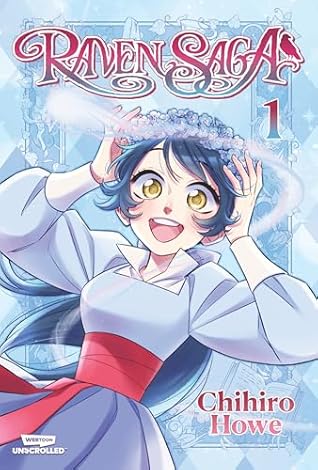 Raven Saga, Vol. 1: A WEBTOON Unscrolled Graphic Novel