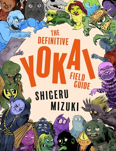 The Definitive Yokai Field Guide (Paperback)