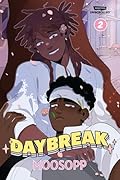 Daybreak, Vol. 2: A WEBTOON Unscrolled Graphic Novel