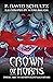 Crown of Horns by F David Schultz