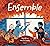 Ensemble