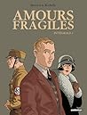 Amours fragiles by JEAN-MICHEL BEURIOT / PHILI...