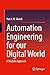 Automation Engineering: A Modern Approach