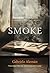 Smoke