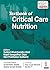 Textbook of Critical Care N...