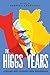 The Higgs Years by Gabriel Arsenault