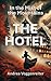 The Hotel: In the Mist of the Mountains (The Mountain Hotel, #1)
