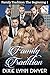 Family Tradition [Family Tradition: The Beginning 1] (Siren LoveXtreme Forever)
