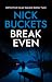 Break Even (Olaf Bauer #2)