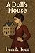 A DOLL'S HOUSE