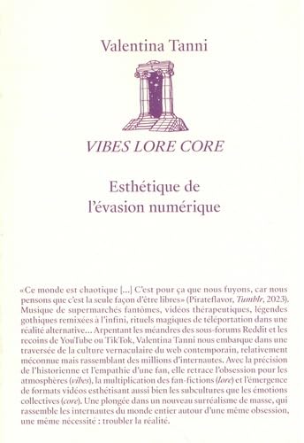 Vibes Lore Core: Esthétique de l'évasion numérique (Paperback)