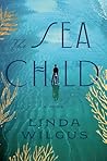 The Sea Child: A ...