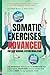 Somatic Exercises – Advance...