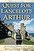 Quest for Lancelot's Arthur...